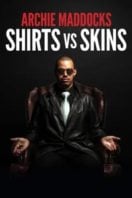 Layarkaca21 LK21 Dunia21 Nonton Film Archie Maddocks: Shirts vs Skins (2018) Subtitle Indonesia Streaming Movie Download