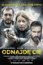 Nonton Film Odnajdę cię (2018) Subtitle Indonesia Streaming Movie Download