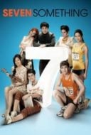 Layarkaca21 LK21 Dunia21 Nonton Film Seven Something (2012) Subtitle Indonesia Streaming Movie Download