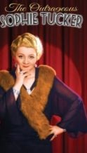 Nonton Film The Outrageous Sophie Tucker (2014) Subtitle Indonesia Streaming Movie Download