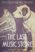 Nonton Film The Last Music Store (2016) Subtitle Indonesia Streaming Movie Download