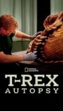 Nonton Film T. Rex Autopsy (2015) Subtitle Indonesia Streaming Movie Download