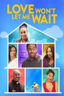 Layarkaca21 LK21 Dunia21 Nonton Film Love Won’t Let Me Wait (2016) Subtitle Indonesia Streaming Movie Download