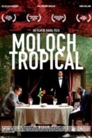 Layarkaca21 LK21 Dunia21 Nonton Film Moloch Tropical (2009) Subtitle Indonesia Streaming Movie Download