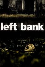 Nonton Film Left Bank (2008) Subtitle Indonesia Streaming Movie Download