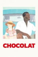 Chocolat (1988)