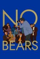 Layarkaca21 LK21 Dunia21 Nonton Film No Bears (2022) Subtitle Indonesia Streaming Movie Download