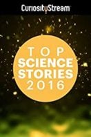 Layarkaca21 LK21 Dunia21 Nonton Film Top Science Stories of 2016 (2016) Subtitle Indonesia Streaming Movie Download