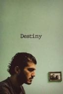 Layarkaca21 LK21 Dunia21 Nonton Film Destiny (2006) Subtitle Indonesia Streaming Movie Download