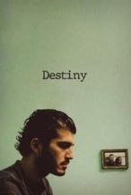 Nonton Film Destiny (2006) Subtitle Indonesia Streaming Movie Download