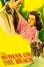 The Woman on the Beach (1947)