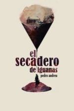 El secadero de iguanas (2018)