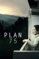 Layarkaca21 LK21 Dunia21 Nonton Film Plan 75 (2022) Subtitle Indonesia Streaming Movie Download