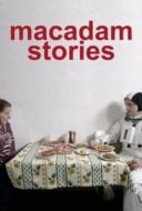 Layarkaca21 LK21 Dunia21 Nonton Film Macadam Stories (2015) Subtitle Indonesia Streaming Movie Download