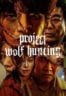 Layarkaca21 LK21 Dunia21 Nonton Film Project Wolf Hunting (2022) Subtitle Indonesia Streaming Movie Download