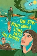 Poster Film The Cow Who Sang a Song into the Future (2023)