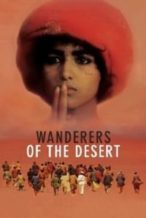 Nonton Film Wanderers of the Desert (1986) Subtitle Indonesia Streaming Movie Download