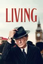 Nonton Film Living (2022) Subtitle Indonesia Streaming Movie Download