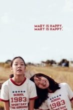 Nonton Film Mary Is Happy, Mary Is Happy (2013) Subtitle Indonesia Streaming Movie Download