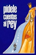 Pídele cuentas al rey (2000)