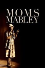 Nonton Film Moms Mabley (2013) Subtitle Indonesia Streaming Movie Download