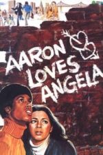 Aaron Loves Angela (1975)