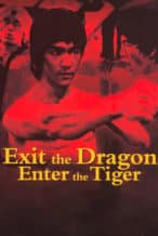 Nonton Film Exit the Dragon, Enter the Tiger (1976) Subtitle Indonesia Streaming Movie Download