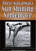 Layarkaca21 LK21 Dunia21 Nonton Film There Was Always Sun Shining Someplace: Life in the Negro Baseball Leagues (1981) Subtitle Indonesia Streaming Movie Download