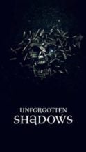 Nonton Film Unforgotten Shadows (2013) Subtitle Indonesia Streaming Movie Download