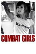 Nonton Film Combat Girls (2011) Subtitle Indonesia Streaming Movie Download