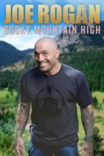 Joe Rogan: Rocky Mountain High (2014)