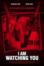 Nonton Film I Am Watching You (2016) Subtitle Indonesia Streaming Movie Download