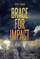 Layarkaca21 LK21 Dunia21 Nonton Film Brace for Impact (2016) Subtitle Indonesia Streaming Movie Download