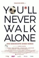 Layarkaca21 LK21 Dunia21 Nonton Film You’ll Never Walk Alone (2017) Subtitle Indonesia Streaming Movie Download