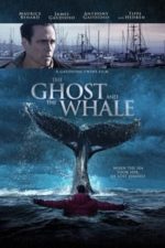 The Ghost and the Whale (2017)