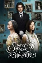 Nonton Film Sweet Rain: Accuracy of Death (2008) Subtitle Indonesia Streaming Movie Download