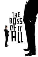 Layarkaca21 LK21 Dunia21 Nonton Film The Boss of It All (2006) Subtitle Indonesia Streaming Movie Download