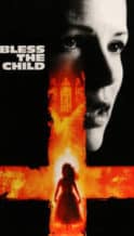 Nonton Film Bless the Child (2000) Subtitle Indonesia Streaming Movie Download