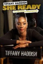 Nonton Film Tiffany Haddish: She Ready! From the Hood to Hollywood! (2017) Subtitle Indonesia Streaming Movie Download