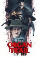 Layarkaca21 LK21 Dunia21 Nonton Film Organ Trail (2023) Subtitle Indonesia Streaming Movie Download