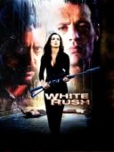 Layarkaca21 LK21 Dunia21 Nonton Film White Rush (2003) Subtitle Indonesia Streaming Movie Download