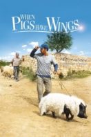 Layarkaca21 LK21 Dunia21 Nonton Film When Pigs Have Wings (2011) Subtitle Indonesia Streaming Movie Download