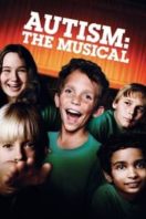 Layarkaca21 LK21 Dunia21 Nonton Film Autism: The Musical (2007) Subtitle Indonesia Streaming Movie Download