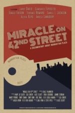 Miracle on 42nd Street (2017)