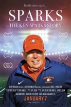 Nonton Film Sparks: The Ken Sparks Story (2022) Subtitle Indonesia Streaming Movie Download