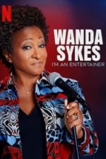 Wanda Sykes: I’m an Entertainer (2023)