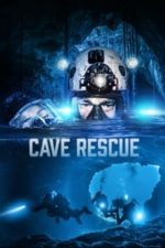 Cave Rescue (2022)