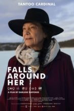 Nonton Film Falls Around Her (2018) Subtitle Indonesia Streaming Movie Download