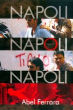 Nonton Film Napoli, Napoli, Napoli (2010) Subtitle Indonesia Streaming Movie Download