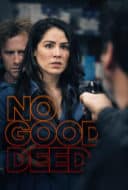 Layarkaca21 LK21 Dunia21 Nonton Film No Good Deed (2020) Subtitle Indonesia Streaming Movie Download